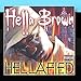 Song Hoez On Da Houz by Hella Brown on Hellafied at Amazon