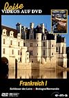 Frankreich 1: Schlösser der Loire - Bretagne - Normandie (film)