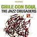 Song Soul Bourgeoisie by The Crusaders on Chile con Soul at Amazon