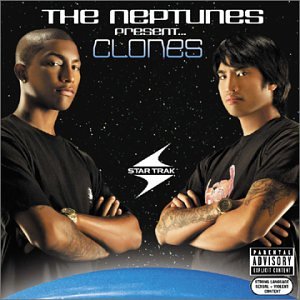 The Neptunes Present... Clones [Bonus DVD]