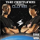 The Neptunes Present... Clones [Bonus DVD]