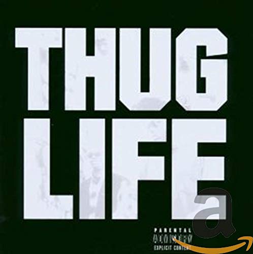 Thug Life