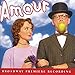 Song Office Life by Michel Legrand on Amour (2002 Original Broadway Cast) at Amazon