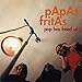 Song Questions by Papas Fritas on Pop Has Freed Us (CD &amp; DVD) at Amazon
