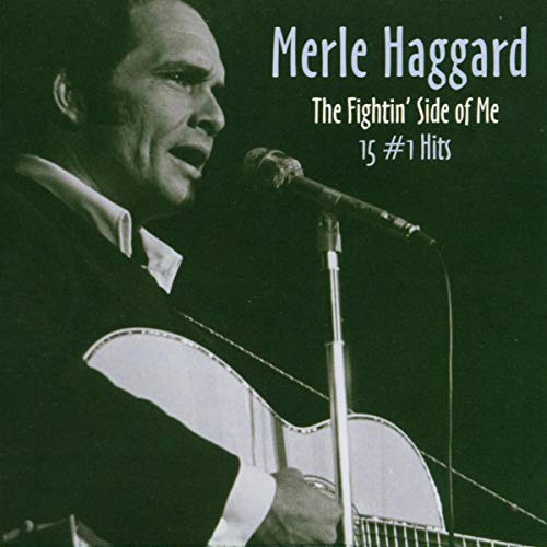 The Fightin' Side of Me: 15 #1 Hits