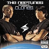 The Neptunes Present... Clones