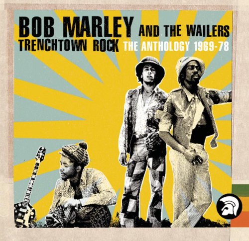 Trenchtown Rock: The Anthology 1969-78