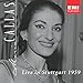 Song Col Sorriso D&#39;innocenza... by Maria Callas on Live in Stuttgart 1959 at Amazon