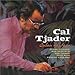 Song Tu Cress Que? by Cal Tjader on Cuban Fantasy at Amazon