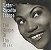 Song God Don't Like It by Sister Rosetta Tharpe on The Gospel of Blues at Amazon