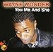 Song Baby Come Back to Me by Wayne Wonder on You Me and She at Amazon