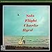 Song You Took Advantage Of Me by Charlie Byrd on Solo Flight at Amazon