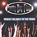 Song Gangster Of Love by Pretty Boy Floyd on Tonight Belongs to the Young at Amazon