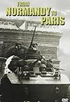 Great Battles WWII Europe: From Normandy to Paris