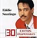 Song Somos by Eddie Santiago on 30 Exitos Insuperables at Amazon