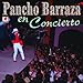 Song Entrada y Mis Canciones de Amor by Pancho Barraza on En Concierto at Amazon