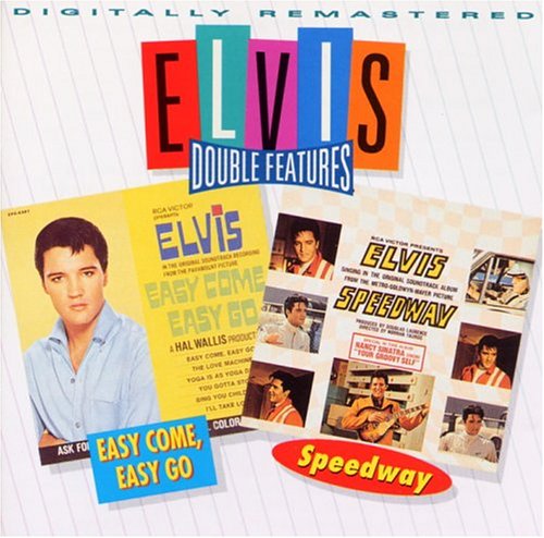 Easy Come, Easy Go/Speedway