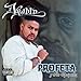 Song Quien by Dyablo on El Profeta y Sus Dysipuloz at Amazon