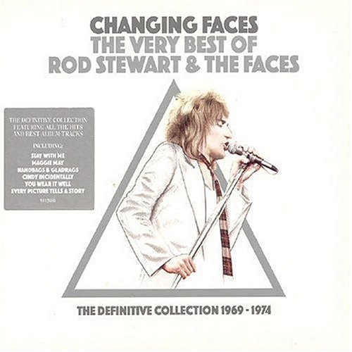 Changing Faces: The Very Best of Rod Stewart & the Faces