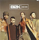 Gots Ta Be/Boys 4 Life