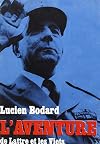 La guerre d'Indochine. Tome 3/3 : L'aventure