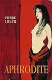 Aphrodite Moeurs Antiques