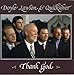 Song Wait a Little Longer Please Jesus by Doyle Lawson on Thank God at Amazon