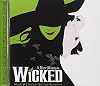 Wicked: Original 2003 Broadway Cast Recording