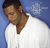 Best of Keith Sweat: Make You Sweat