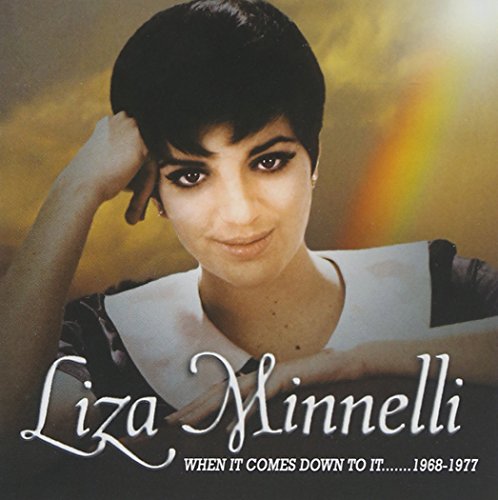 When It Comes Down to It: 1968-1977