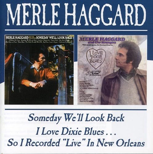 Someday We'll Look Back/I Love Dixie Blues
