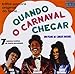 Song Formosa by Chico Buarque on Quando O Carnaval Chegar at Amazon