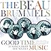 Song Doesn't Matter by The Beau Brummels on Good Time Music at Amazon