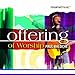 Song Arms Open Wide by Paul Baloche on Offering of Worship at Amazon