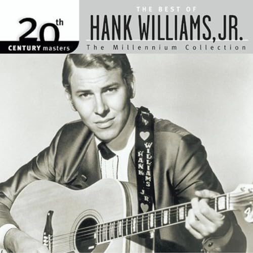 20th Century Masters - The Millennium Collection: The Best of Hank Williams, Jr.