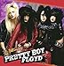 Song Gangster Of Love by Pretty Boy Floyd on The Ultimate Pretty Boy Floyd at Amazon
