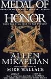 Medal of Honor: Profiles of America's Military Heroes from the Civil War to the Present