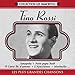 Song O sole mio by Tino Rossi on Les plus grandes chansons - Coll. Les Immortels at Amazon