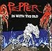 Song Your 45 by Pepper on In With The Old at Amazon