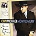 Song Look At Me Now by John Michael Montgomery on Letters from Home at Amazon