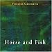 Song Quase Choro by Vinicius Cantuaria on Horse &amp; Fish at Amazon