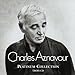 Song Je M'Voyais Deja by Charles Aznavour on Platinum Collection at Amazon