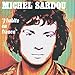 Song Laisse-Moi Vivre (*) by Michel Sardou on J&#39;Habite en France at Amazon