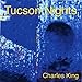 Song Milonga by Charles King on Tucson Nights at Amazon