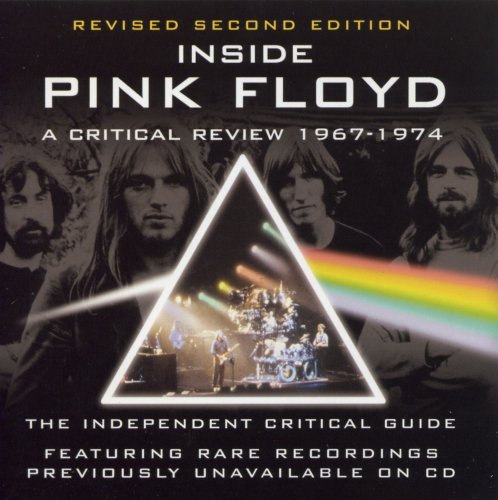 Critical Review: Inside Pink Floyd 1967-1974