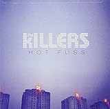 Hot Fuss (2004)