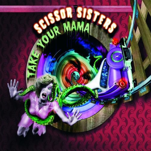 Take Your Mama [Canada Single]