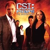 CSI: Miami Soundtrack