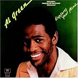 Al Green Explores Your Mind