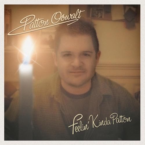 Feelin' Kinda Patton